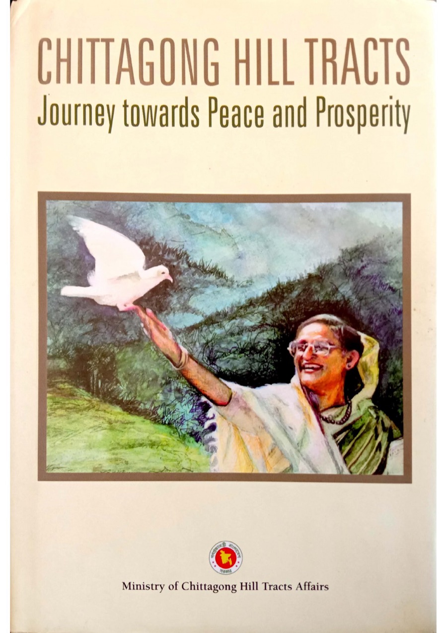 Cover of Chittagong Hill Tracts: Journey towards Peace and Prosperity